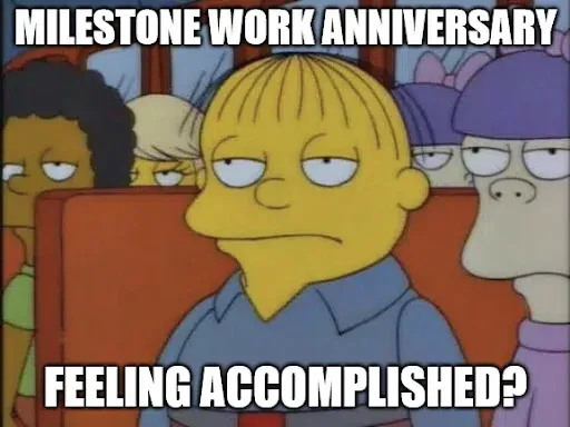 work anniversary meme