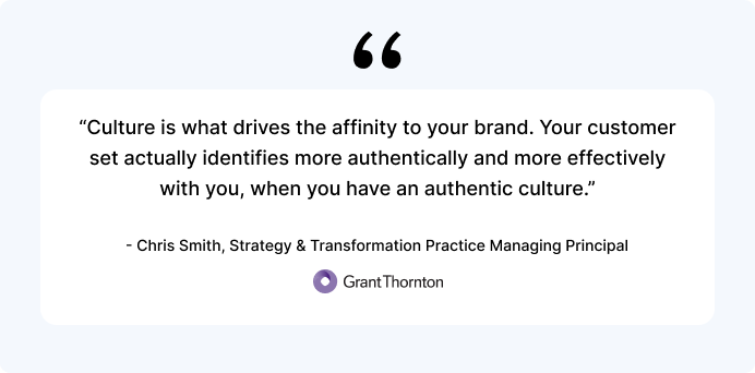 culture is what drives affinity to your brand.