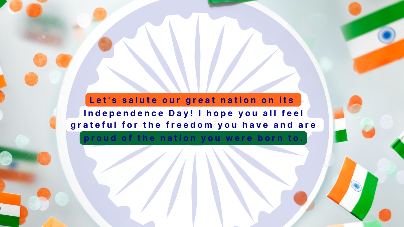 Happy Independence Day wishes 6